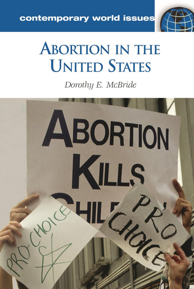 Abortion in the United States: A Reference Handbook (Contemporary World Issues)
