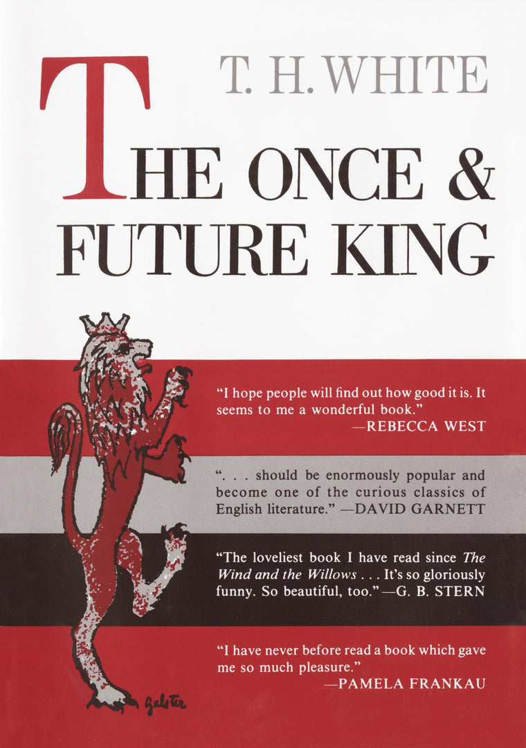 The Once and Future King by T. H. White