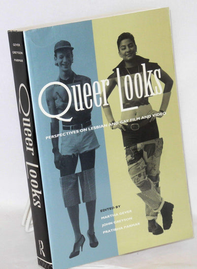 Queer Looks: Perspectives on Lesbian and Gay Film and Video