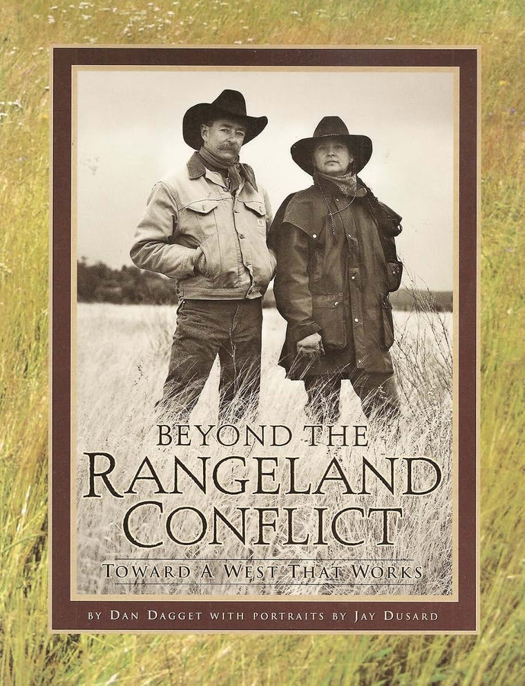 Beyond the Rangeland Conflict: Towards a West That Works