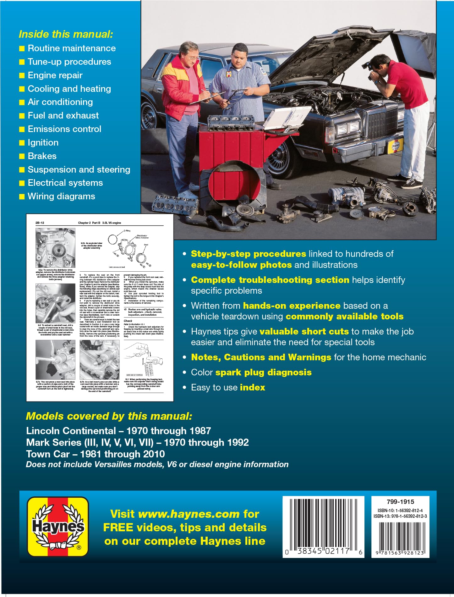 Lincoln RWD Models Repair Manual: Lincoln Continental (1970-1987), Mark Series (1970-1992), Town Car (1981-2010) Haynes Repair Manual (Does Not Cover The Versailles Models, V6 or Information Specific to Diesel Models)