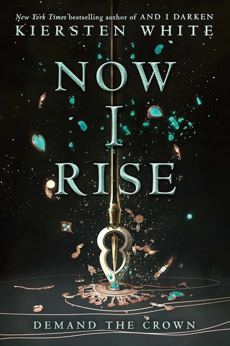Now I Rise (And I Darken)