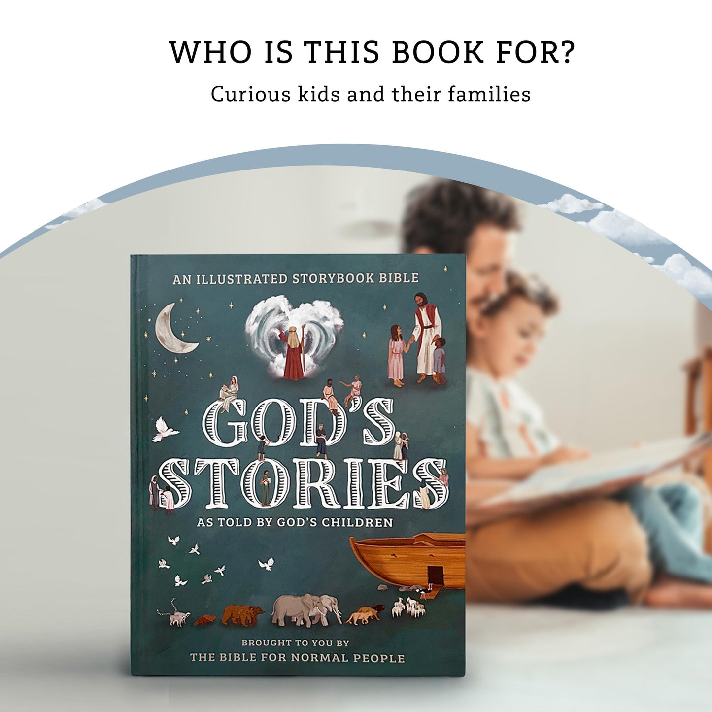 God's Stories as told by God's Children - Illustrated Bible Story Book for Children, Kids & Toddlers - Religious Gifts for Christians