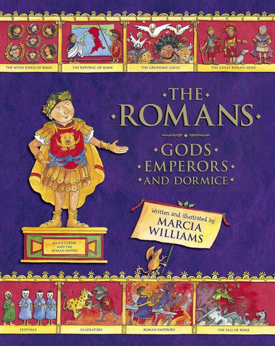 The Romans: Gods, Emperors, and Dormice