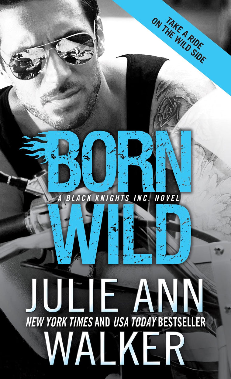 Born Wild (Black Knights Inc., 5)