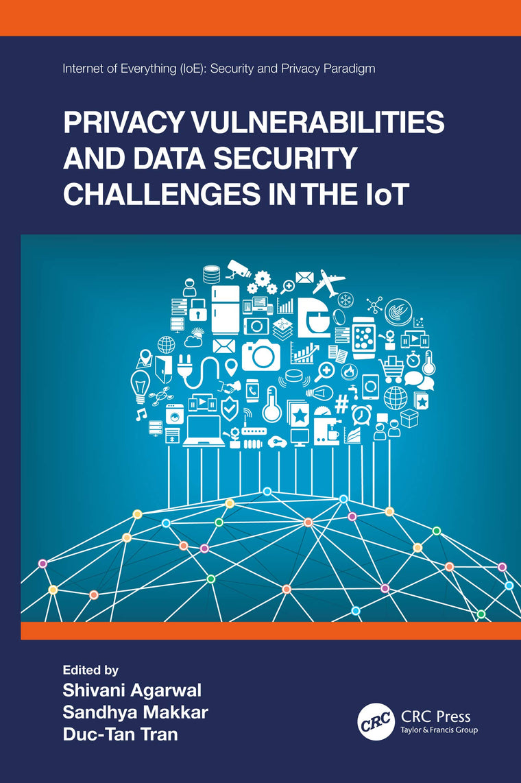 Privacy Vulnerabilities and Data Security Challenges in the IoT (Internet of Everything (IoE))