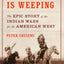 The Earth Is Weeping: The Epic Story of the Indian Wars for the American West
