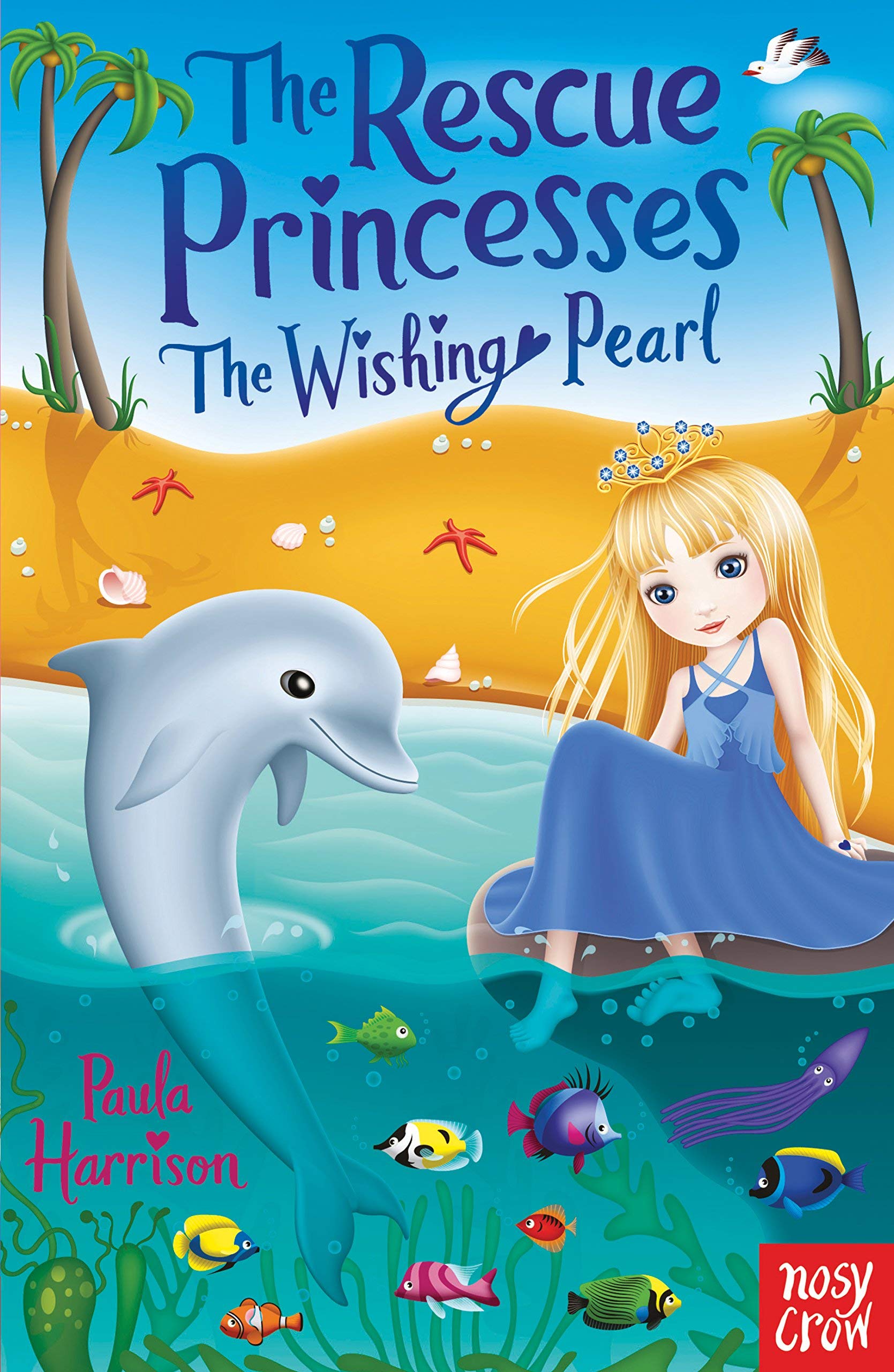 The Rescue Princesses Series Books 1 - 10 Collection Set By Paula Harrison (Secret Promise, Wishing Pearl, Moonlit Mystery, Stolen Crystals, Lost Gold & MORE!)