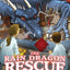 The Rain Dragon Rescue (The Imaginary Veterinary, 3)