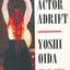 An Actor Adrift (Performance Books)