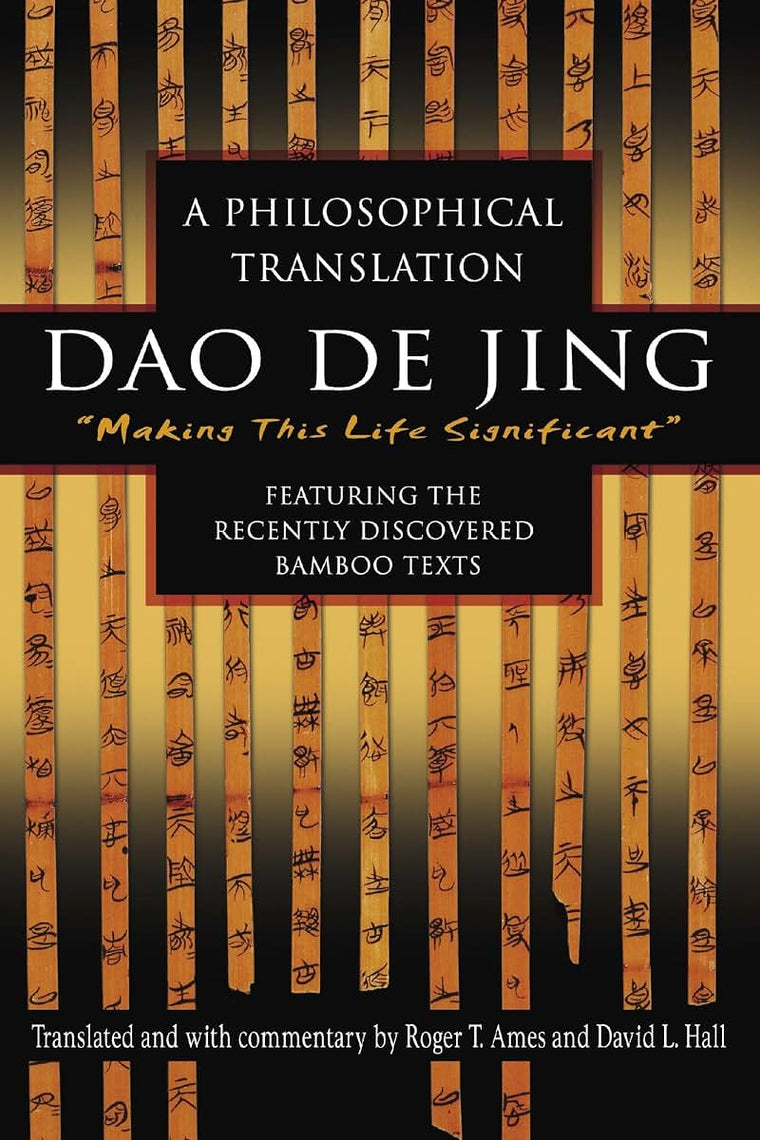 Dao De Jing: A Philosophical Translation (English and Mandarin Chinese Edition)