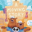 A Moving Story