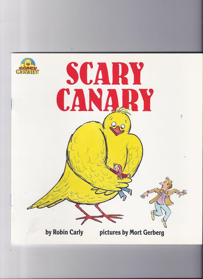SCARY CANARY: BOOK ONE