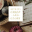 Between Grief and Glory: A Study on the Book of Lamentations