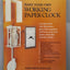 Make Your Own Working Paper Clock by James Smith Rudolph