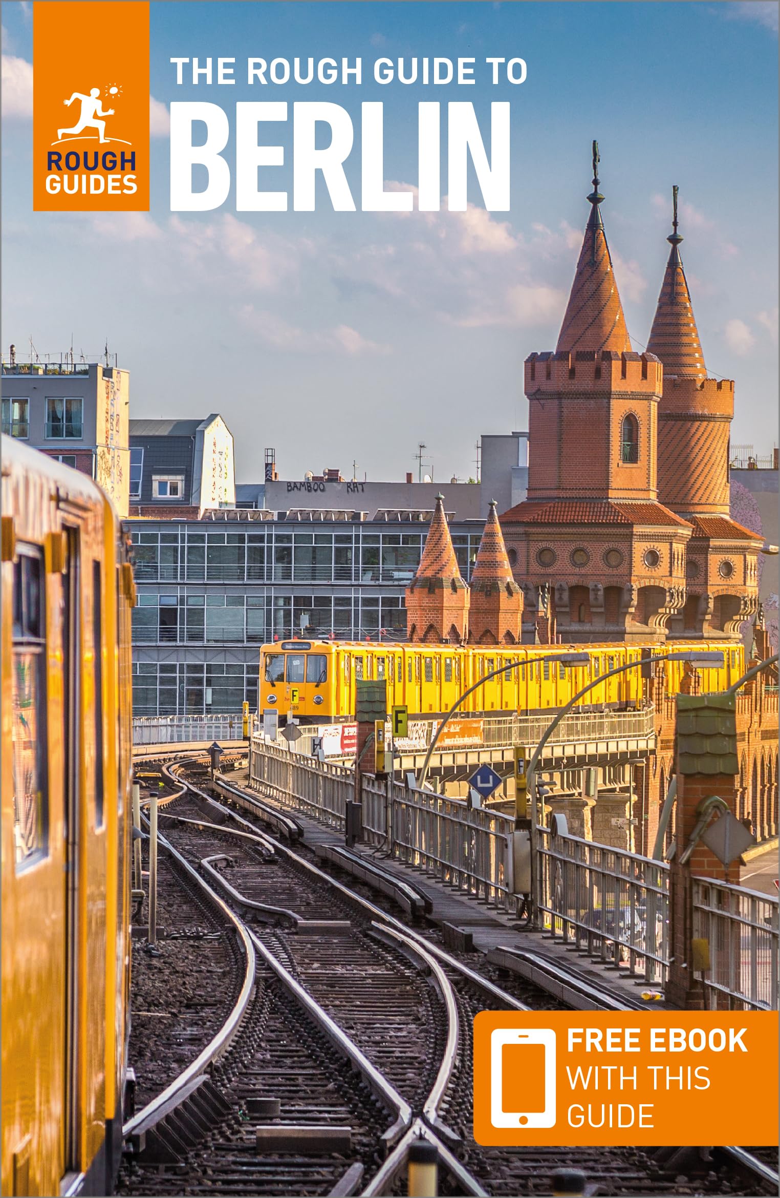 The Rough Guide to Berlin: Travel Guide with Free eBook (Rough Guides Main Series)