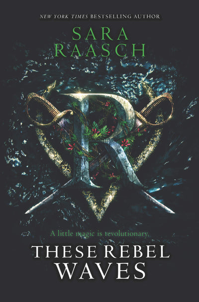 These Rebel Waves (These Rebel Waves, 1)