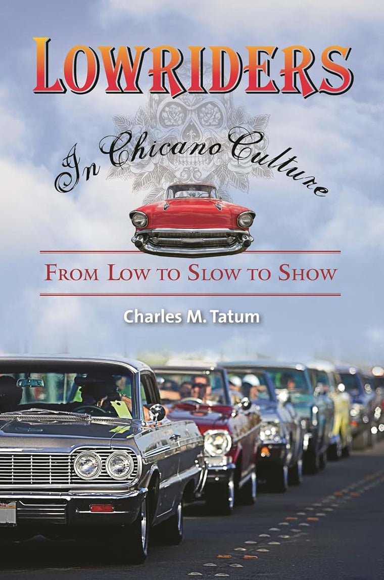 Lowriders in Chicano Culture: From Low to Slow to Show