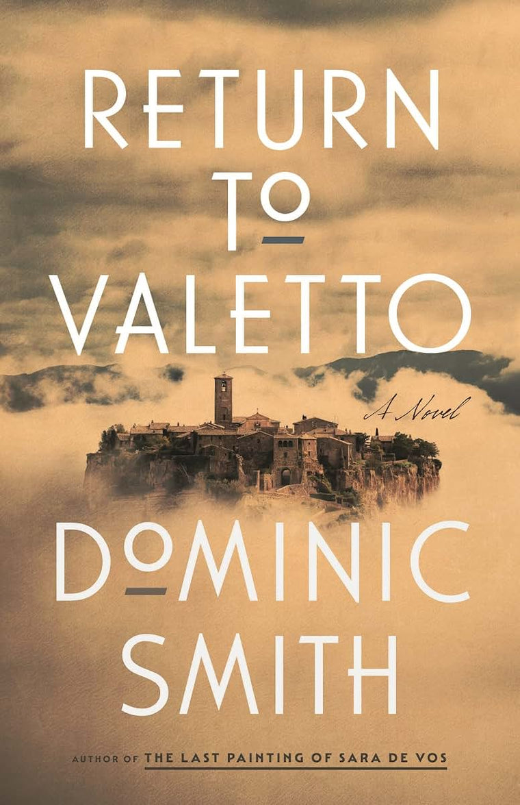 Return to Valetto: A Novel by Smith, Dominic