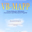 VB-MAPP: Verbal Behavior Milestones Assessment and Placement