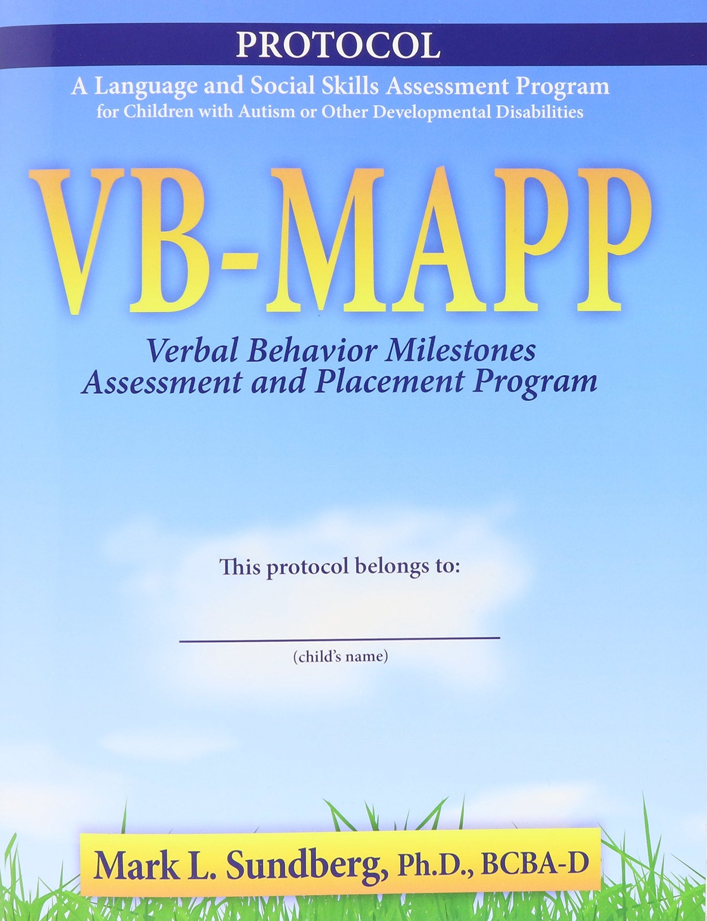 VB-MAPP: Verbal Behavior Milestones Assessment and Placement