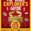 The Bible Explorer's Guide: 1,000 Amazing Facts and Photos