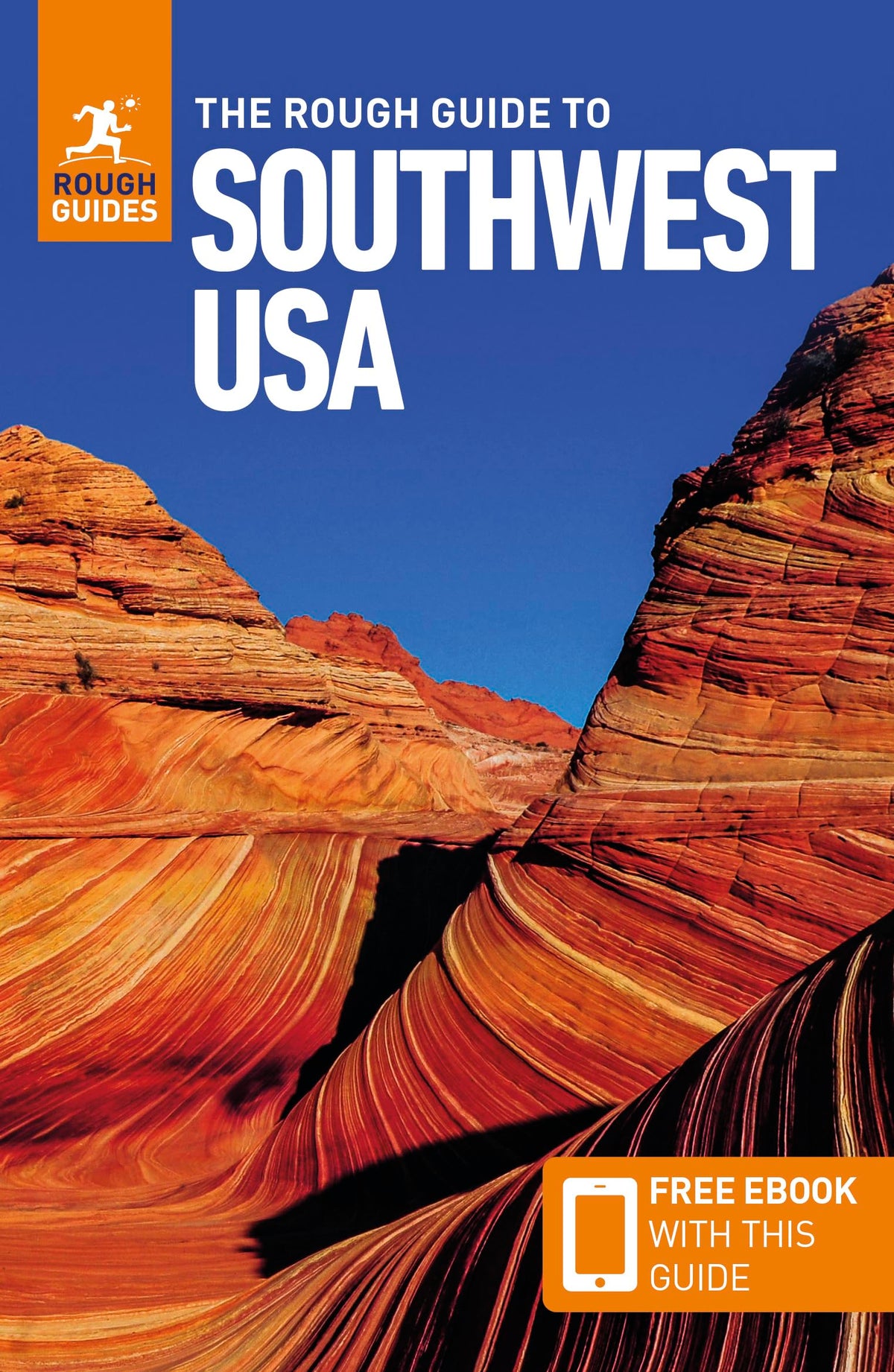 The Rough Guide to Southwest USA: Travel Guide with eBook (Rough Guides Main Series)