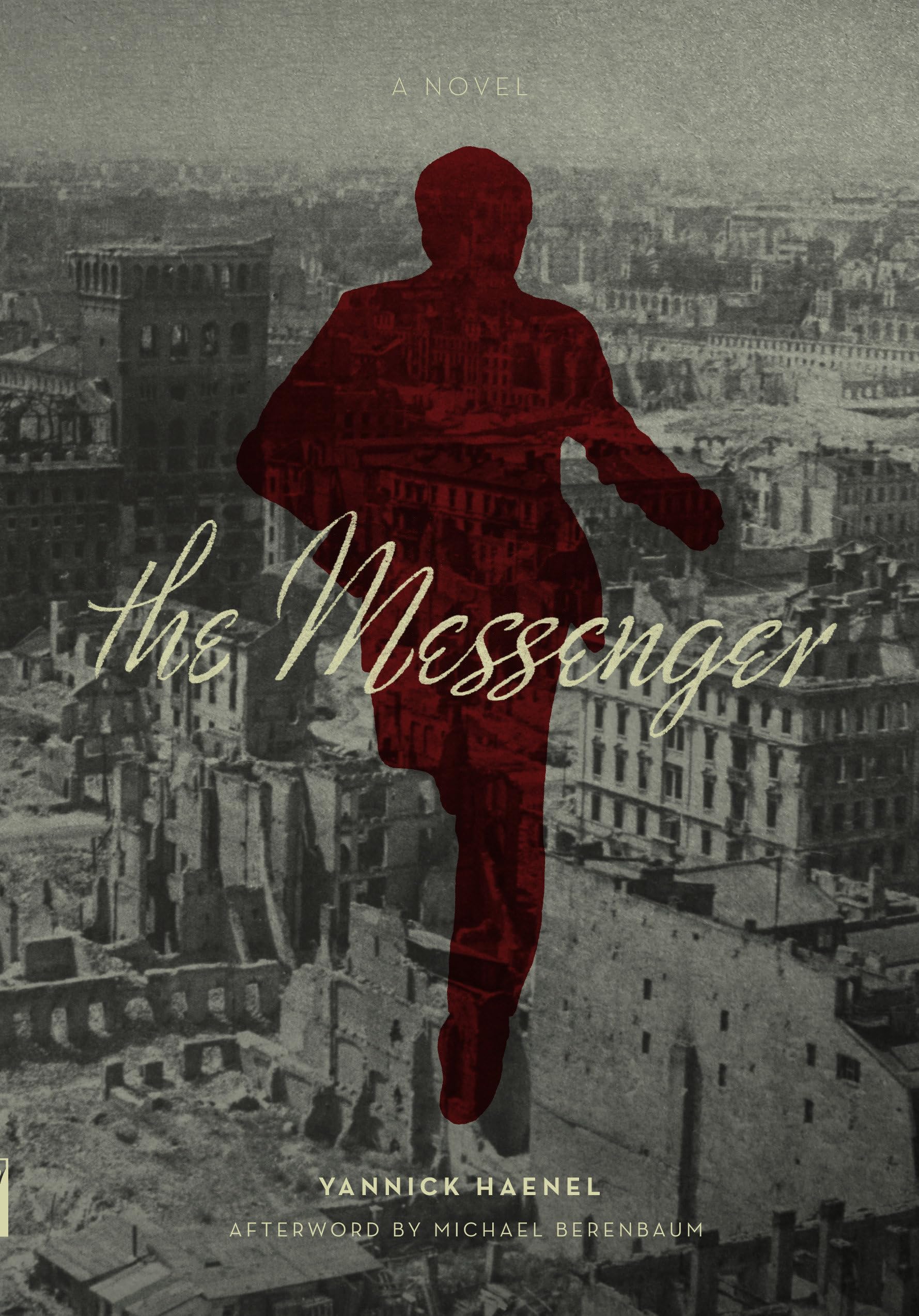 The Messenger: A Novel