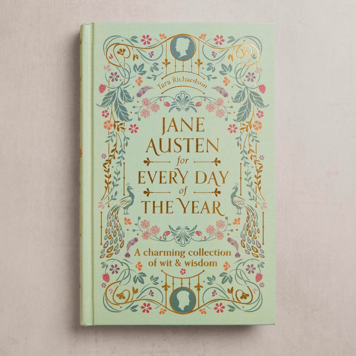 Jane Austen for Every Day of the Year: A Charming Collection of Wit & Wisdom