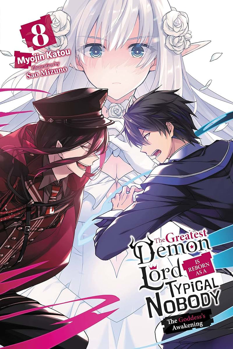 The Greatest Demon Lord Is Reborn as a Typical Nobody, Vol. 8 (light novel): The Goddess's Awakening (The Greatest Demon Lord Is Reborn as a Typical Nobody (light novel), 8)