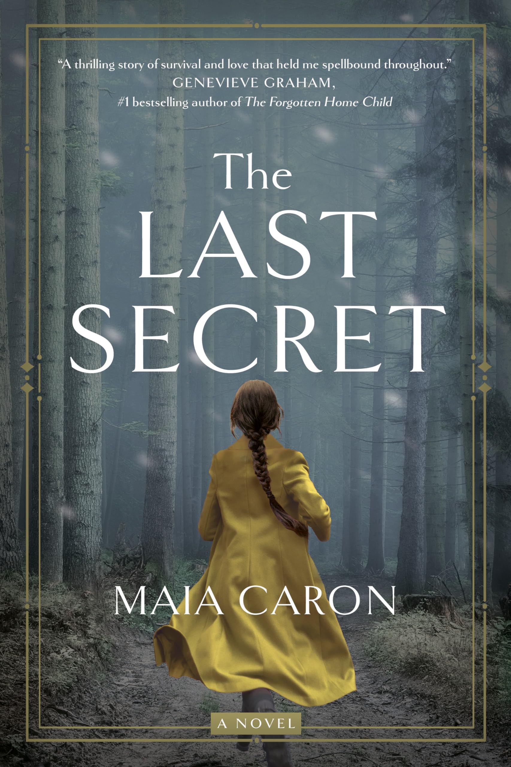 The Last Secret: A Novel