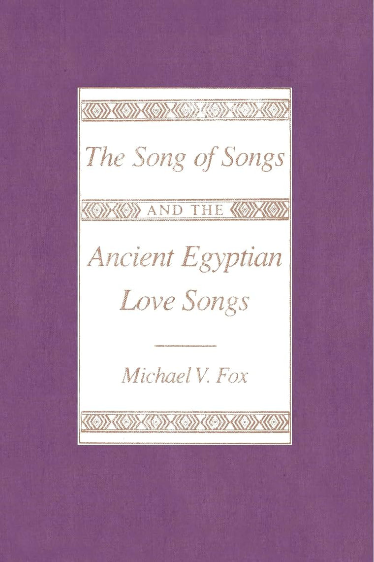 The Song of Songs and the Ancient Egyptian Love Songs