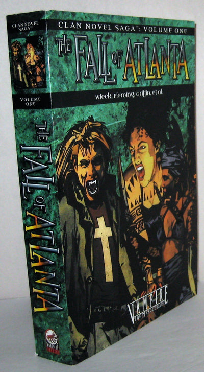 Vampire Fall of Atlanta (Clan Saga1) *OP (World of Darkness)