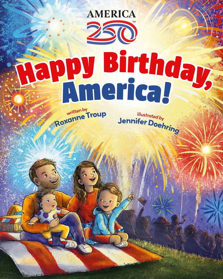 Happy Birthday, America!