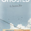 Ghosted: An American Story