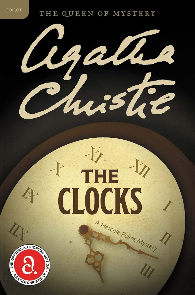 The Clocks: A Hercule Poirot Mystery: The Official Authorized Edition (Hercule Poirot Mysteries, 33)