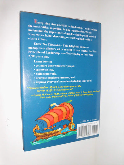 The Shipbuilder: Five Ancient Principles of Leadership