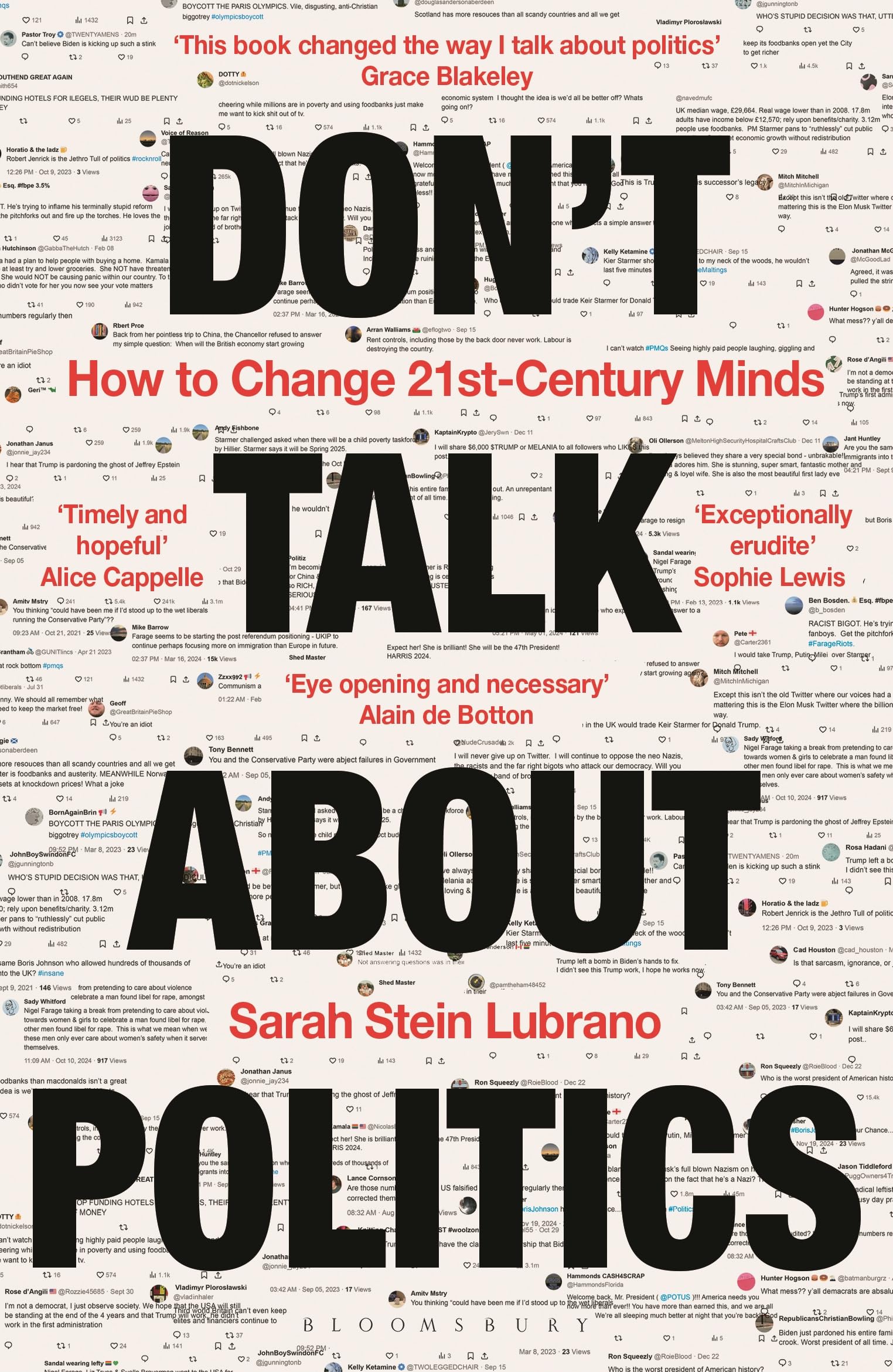 Don't Talk About Politics: How to Change 21st-Century Minds