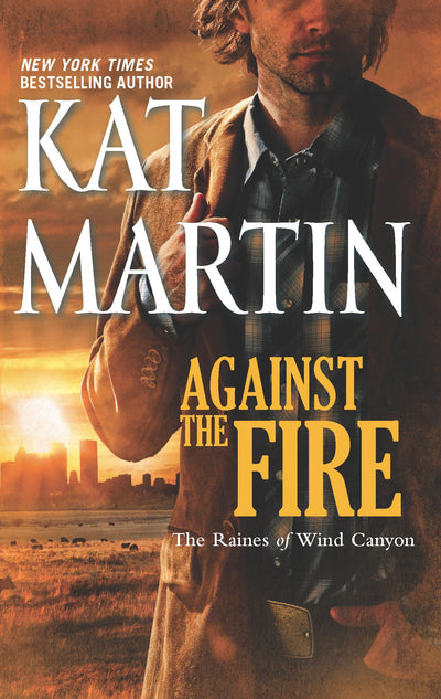 Against the Fire (The Raines of Wind Canyon)