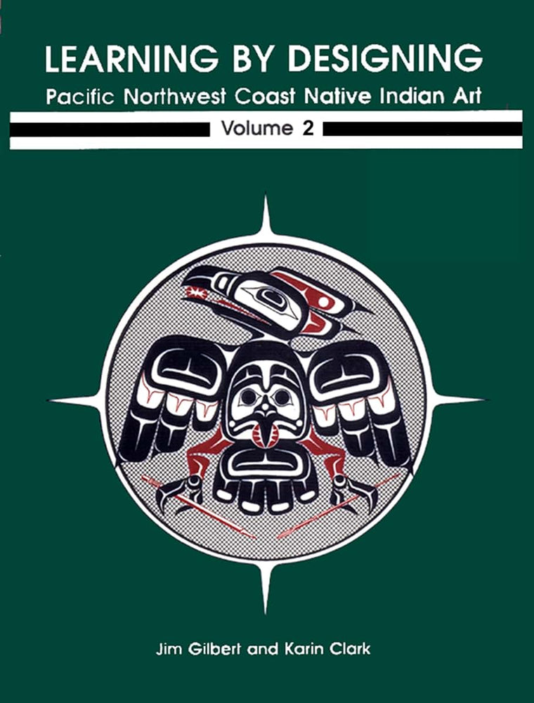 Learning by Designing: Pacific Northwest Coast Native Indian
