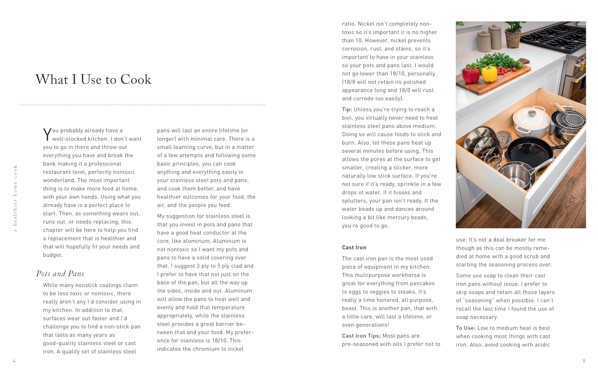A Healthier Home Cook: Whole Food Recipes, Techniques, and Tips for Families That Want to Eat A Little Less Toxic