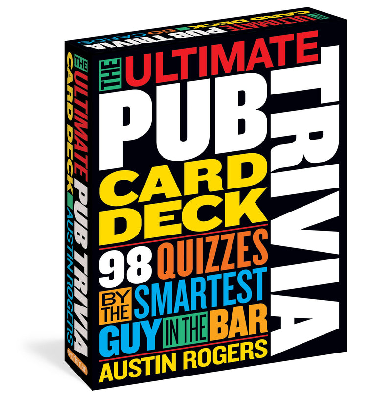 The Ultimate Pub Trivia Card Deck: 98 Quizzes by the Smartest Guy in the Bar