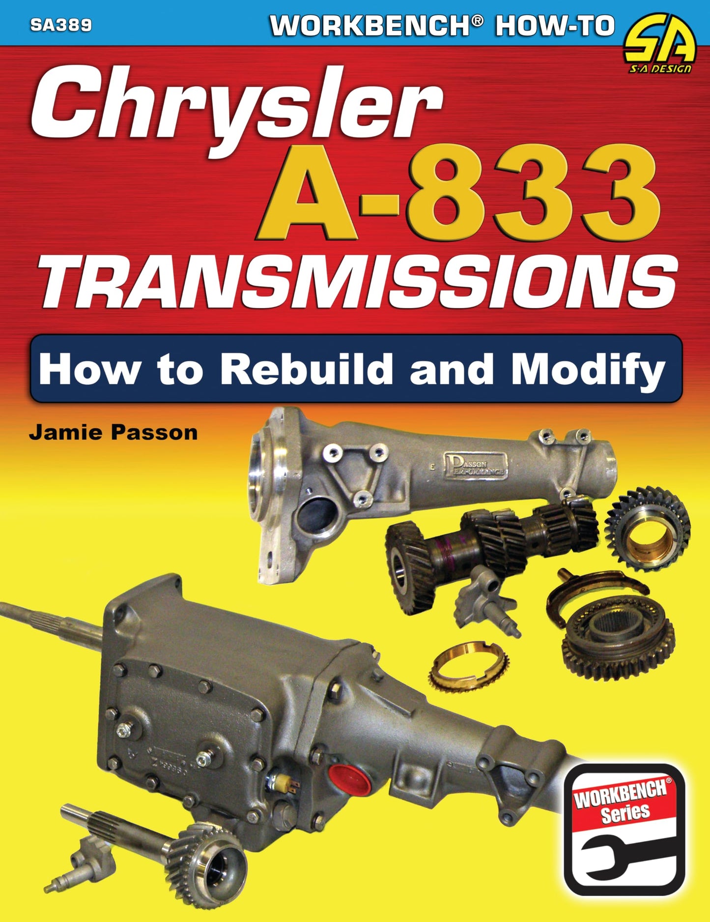 Chrysler A-833 Transmissions: How to Rebuild and Modify (Workbench How-to)