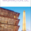DK Washington, DC: Must-See Sights. Culture & History. Detailed Maps & Tours. Covers National Mall, Capitol Hill, & mor (Travel Guide)