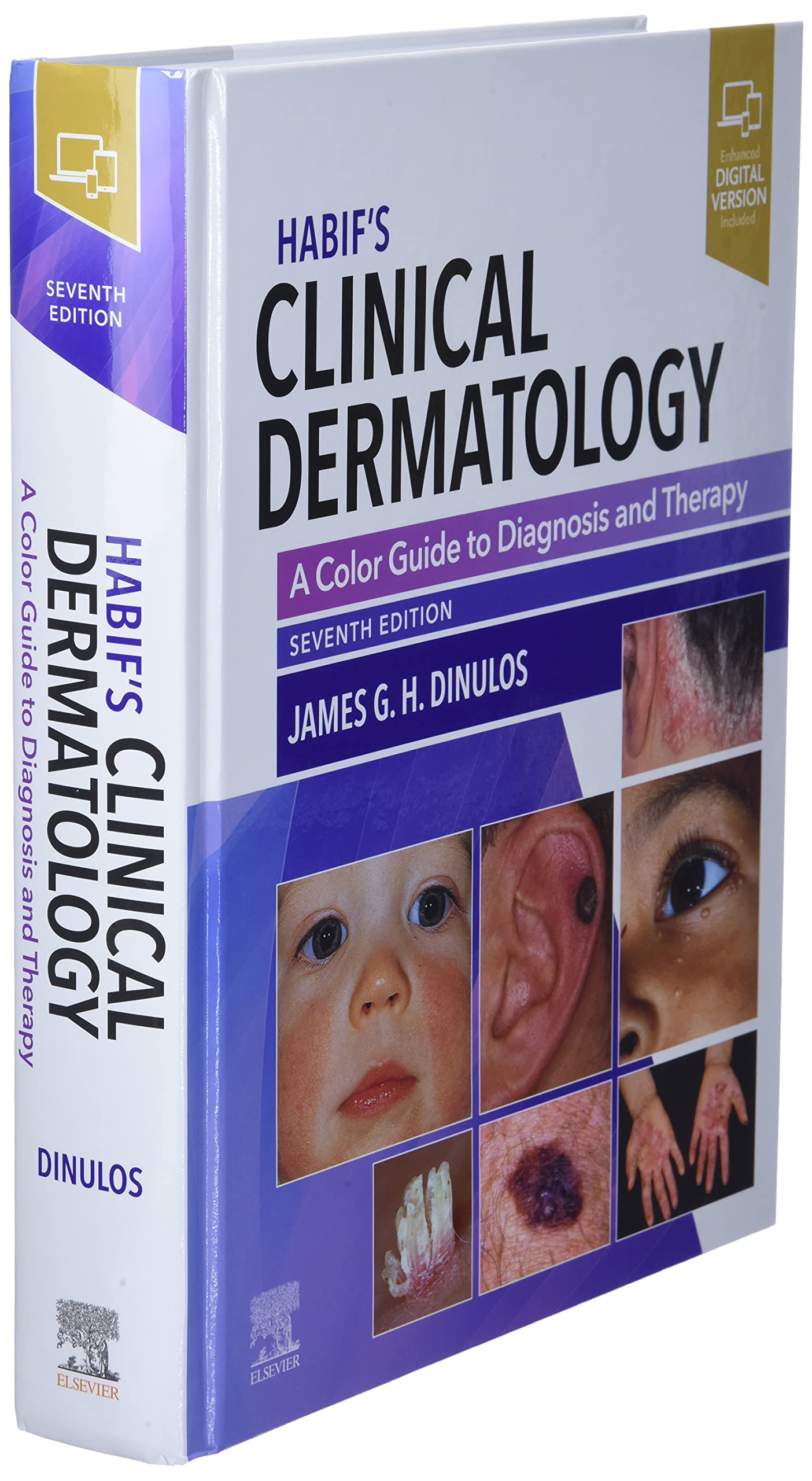 Habif's Clinical Dermatology: A Color Guide to Diagnosis and Therapy