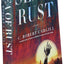 Sea of Rust: A Novel