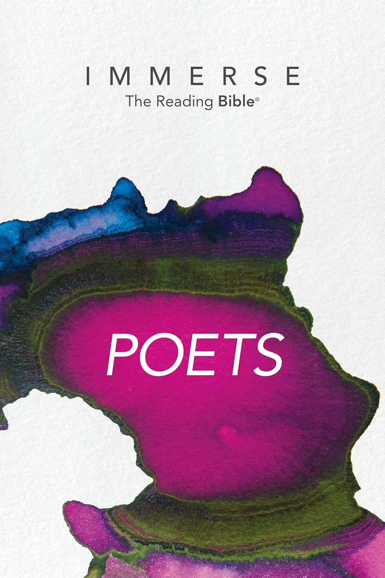 Immerse: Poets (Softcover) (Immerse: The Reading Bible)