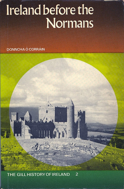 Ireland Before the Normans (History of Ireland)