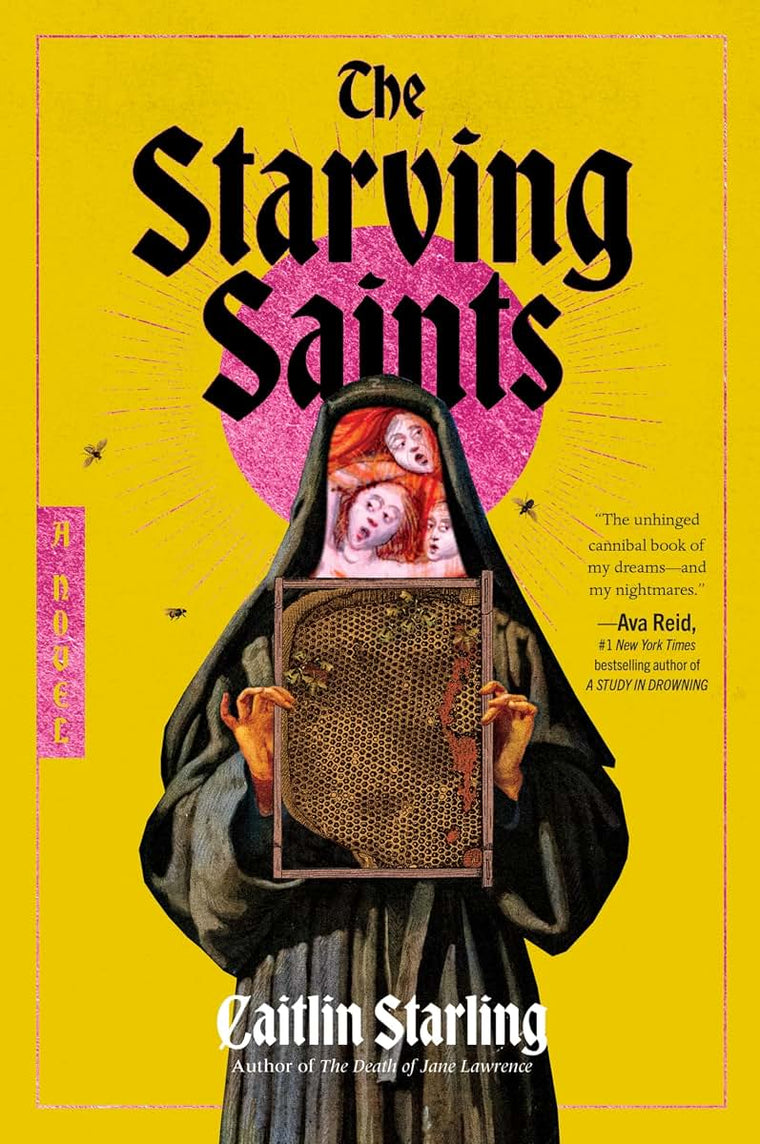 The Starving Saints: A Novel