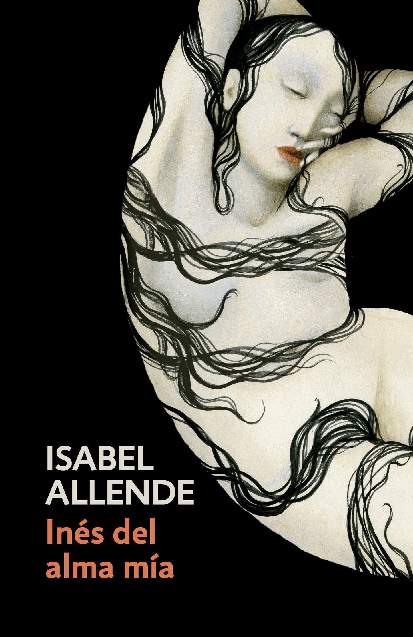 Inés del alma mía / Inés of My Soul: Spanish-language edition of Inés of My Soul (Spanish Edition)